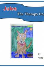 Jules The Therapy Dog af Anne Bell
