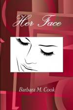 Her Face af Barbara M. Cook