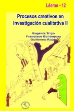 Procesos creativos en investigación cualitativa II af Eugenia Trigo