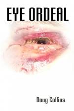 Eye Ordeal af Doug Collins