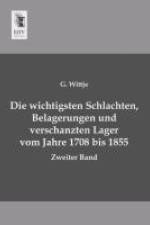 Die wichtigsten Schlachten, Belagerungen und verschanzten Lager vom Jahre 1708 bis 1855 af G. Wittje