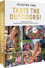 Taste the Outdoors! af Felicitas Then