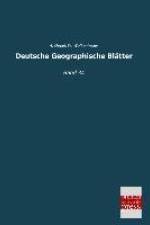 Deutsche Geographische Blätter af A. Oppel