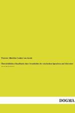 Übersichtliches Handbuch einer Geschichte der slavischen Sprachen und Literatur af Therese Albertine Louise von Jacob