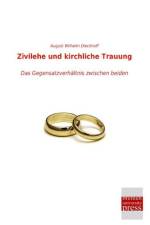 Zivilehe und kirchliche Trauung af August Wilhelm Dieckhoff