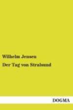Der Tag von Stralsund af Wilhelm Jensen