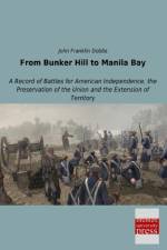 From Bunker Hill to Manila Bay af John Franklin Dobbs