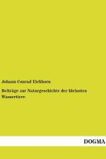 Beiträge zur Naturgeschichte der kleinsten Wassertiere af Johann Conrad Eichhorn