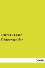 Kriegsgeographie af Heinrich Fischer