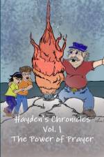 Hayden's Chronicles Vol. 1 The Power of Prayer af Seth Koenig