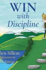 WIN with Discipline af Ben Sillem