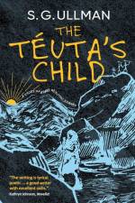 The Téuta's Child af S. G. Ullman