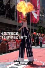 Stiltwalking af Roy Maloy