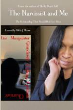 The Narcissist and Me af Nikki J. Moore