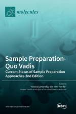 Sample Preparation-Quo Vadis
