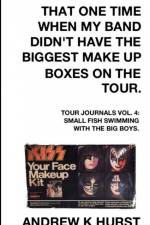 That One time When My Band Didn't Have The Biggest Make Up Boxes On The Tour af Andrew K Hurst