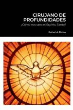 CIRUJANO DE PROFUNDIDADES af Rafael Abreu