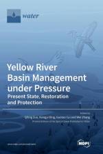 Yellow River Basin Management under Pressure