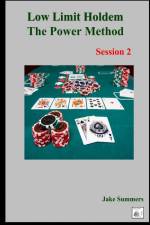 Low Limit Holdem The Power Method