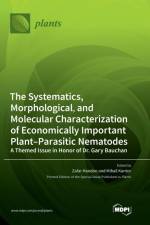 The Systematics, Morphological, and Molecular Characterization of Economically Important Plant-Parasitic Nematodes af Zafar Handoo