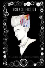 Sci Fi Anthology 2015 af Lori Butler
