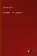 Geschichte der Kreuzzüge