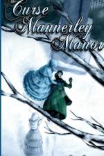 The Curse of Mannerley Manor af Rose Green