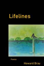 Lifelines by Howard Bray af Howard Bray