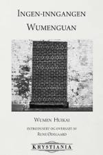 Ingen-inngangen Wumenguan af Rune Ødegaard