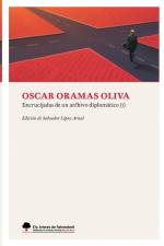 Encrucijadas de un archivo diplomático I (impresión estándar) af Oscar Oramas Oliva