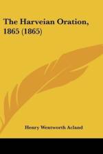 The Harveian Oration, 1865 (1865) af Henry Wentworth Acland