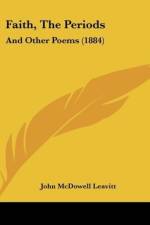 Faith, The Periods af John McDowell Leavitt