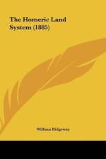 The Homeric Land System (1885) af William Ridgeway