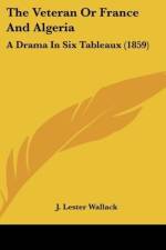 The Veteran Or France And Algeria af J. Lester Wallack