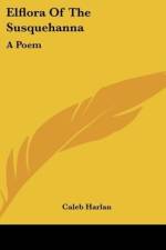 Elflora Of The Susquehanna af Caleb Harlan