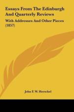 Essays From The Edinburgh And Quarterly Reviews af John F. W. Herschel