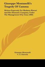 Giuseppe Montanelli's Tragedy Of Camma af Giuseppe Montanelli