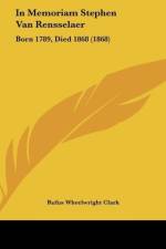 In Memoriam Stephen Van Rensselaer af Rufus Wheelwright Clark