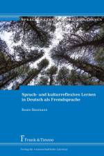 Sprach- und kulturreflexives Lernen in Deutsch als Fremdsprache af Beate Baumann