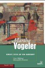 Martha Vogeler - Bewegte Zeiten auf dem Barkenhoff af Gudrun Scabell