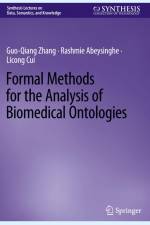 Formal Methods for the Analysis of Biomedical Ontologies af Guo-Qiang Zhang