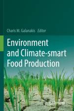 Environment and Climate-smart Food Production af Charis M. Galanakis