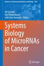 Systems Biology of MicroRNAs in Cancer af Ulf Schmitz