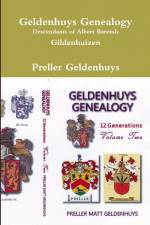 Geldenhuys Genealogy, Descendants of Albert Barends Gildenhuizen af Preller Geldenhuys