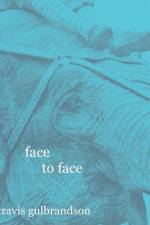 Face to Face af Travis Gulbrandson