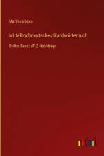Mittelhochdeutsches Handwörterbuch af Matthias Lexer