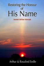 Restoring the Honour of His Name af Arthur Eedle