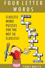 FOUR LETTER WORDS af Tony White