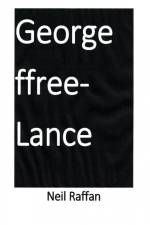 George ffree-Lance af Neil Raffan