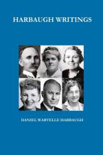 HARBAUGH WRITINGS af Daniel Warvelle Harbaugh
